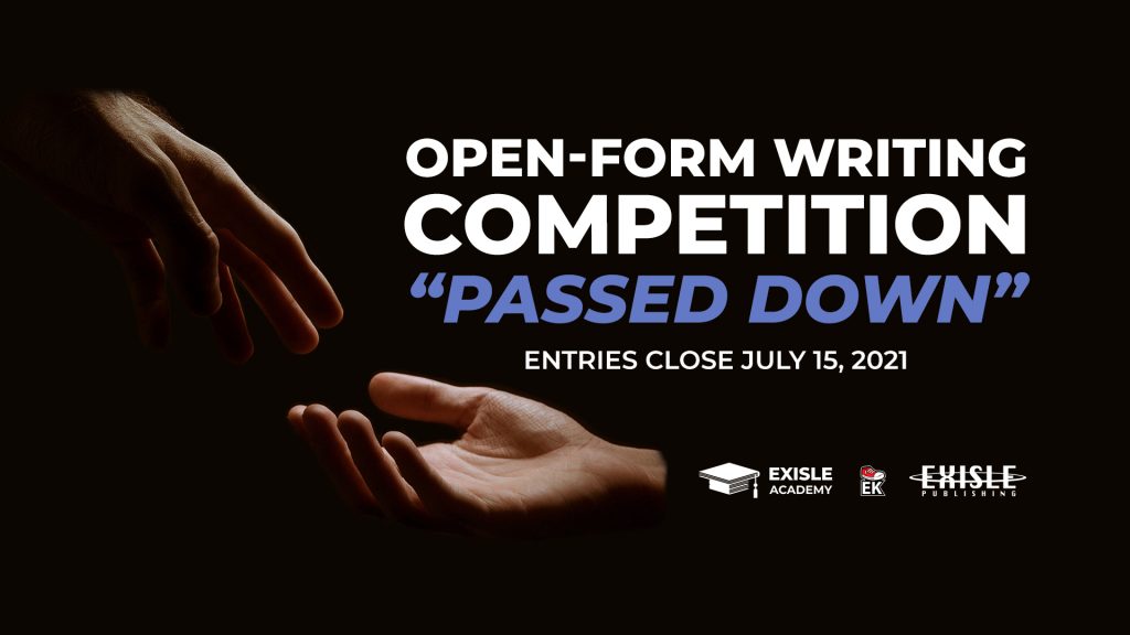 ‘Passed Down’ Open-Form Writing Competition