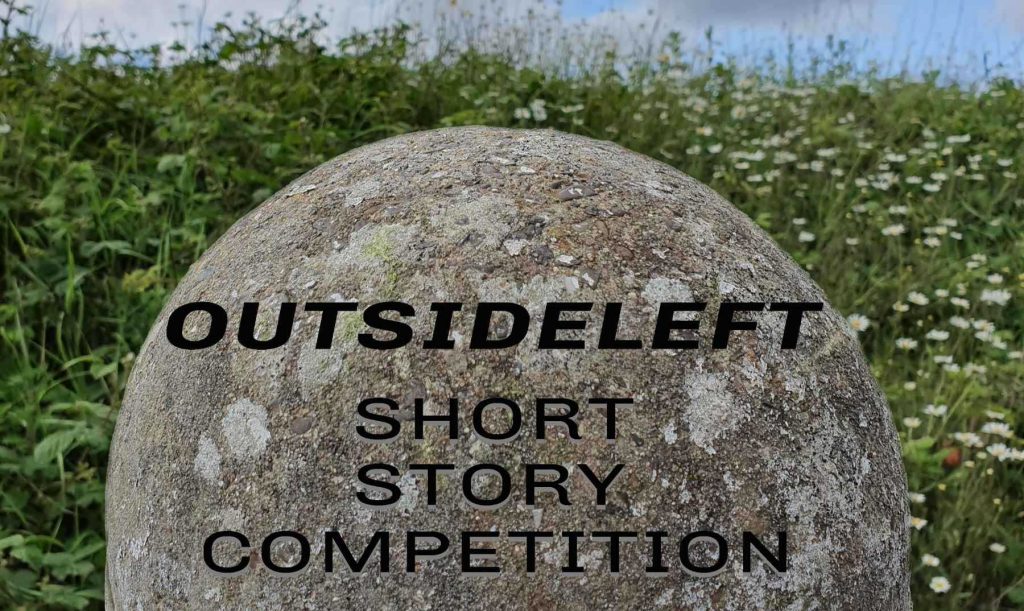 Outsideleft Short Story Competition