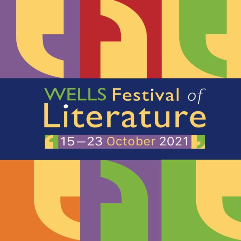 Well’s Festival of Literature 2021